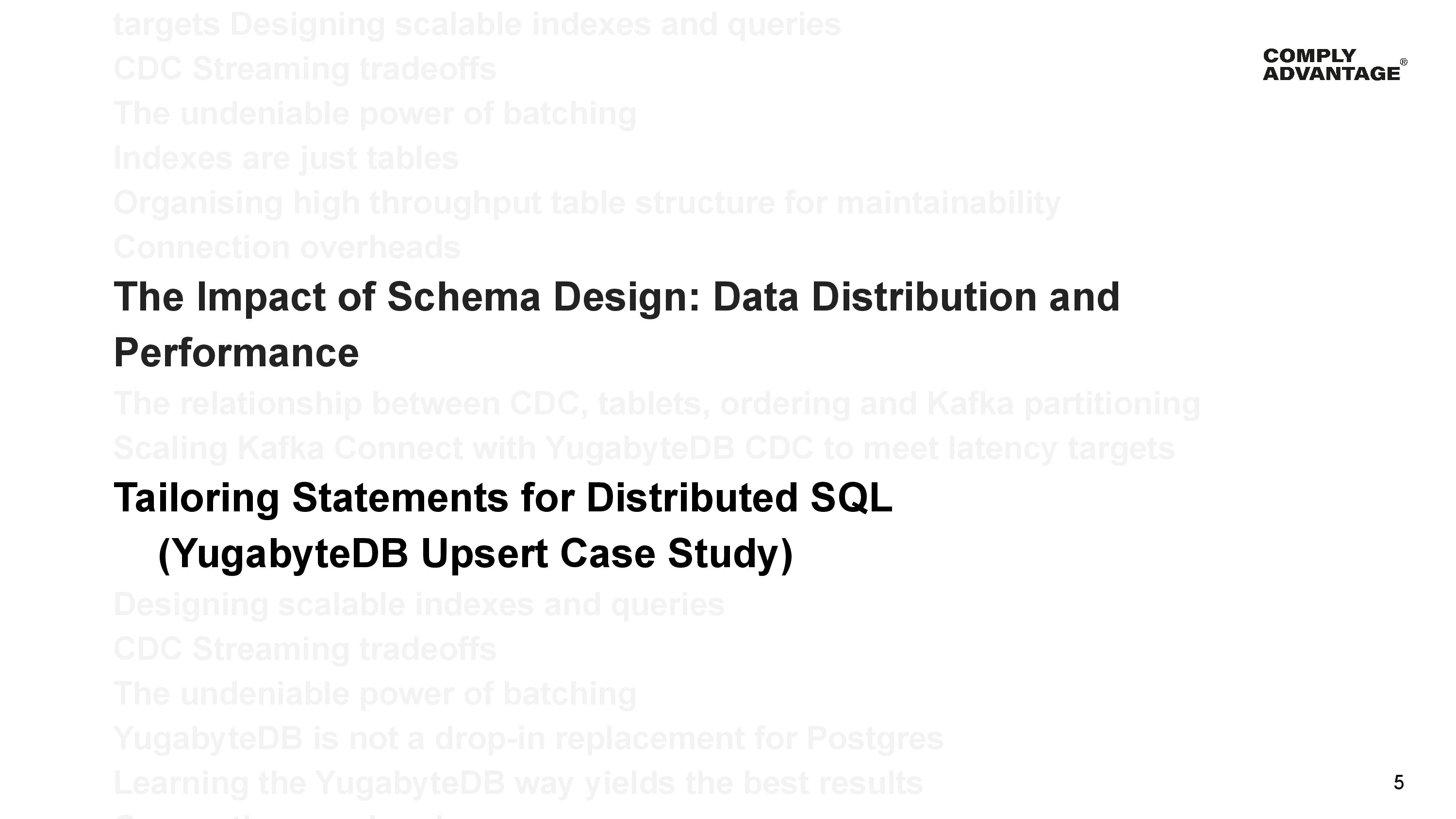 Lessons: The Impact of Schema Design: Data Distribution and Performance and Tailoring Statements for Distributed SQL (YugabyteDB Upsert Case Study)