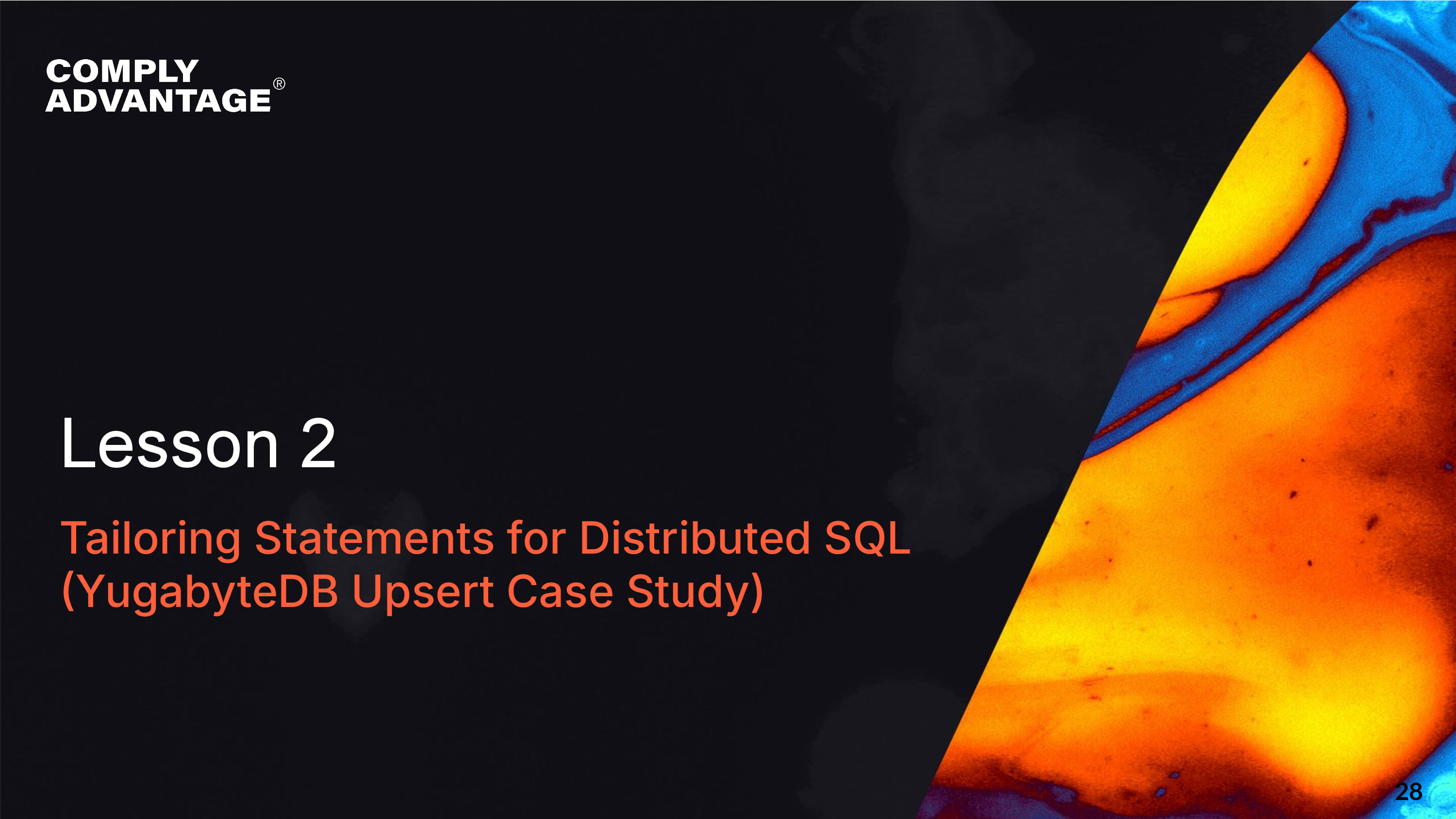 Lesson 2 Tailoring Statements for Distributed SQL (YugabyteDB Upsert Case Study)